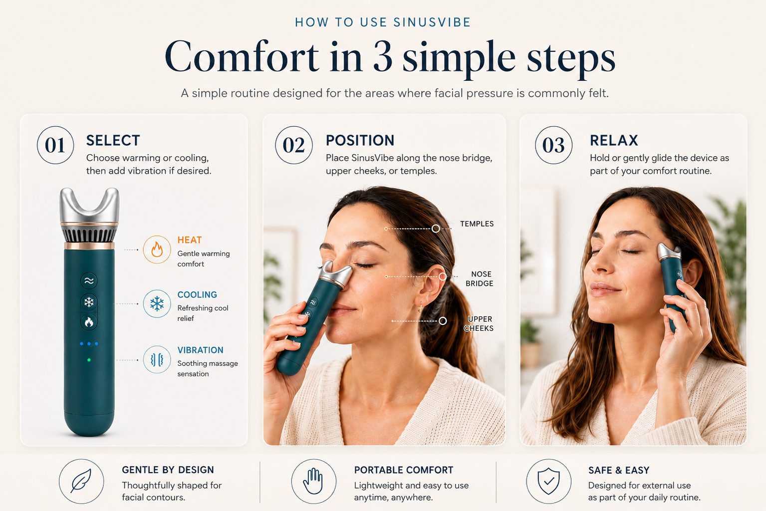 Comfort in 3 simple steps